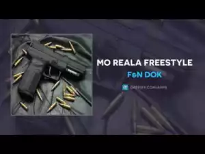 FXN Dok - Mo Reala Freestyle